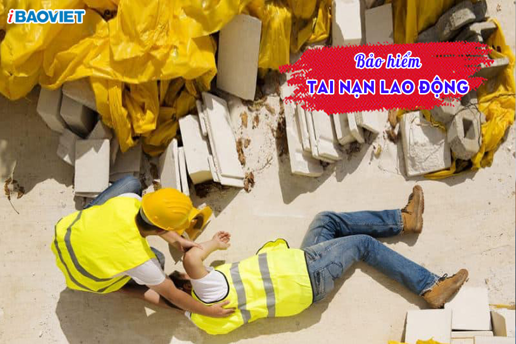 Bảo hiểm tai nạn lao động 